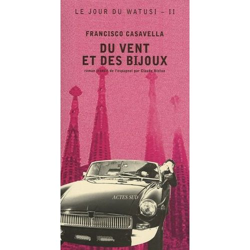 Le Jour Du Watusi Tome 2 - Du Vent Et Des Bijoux