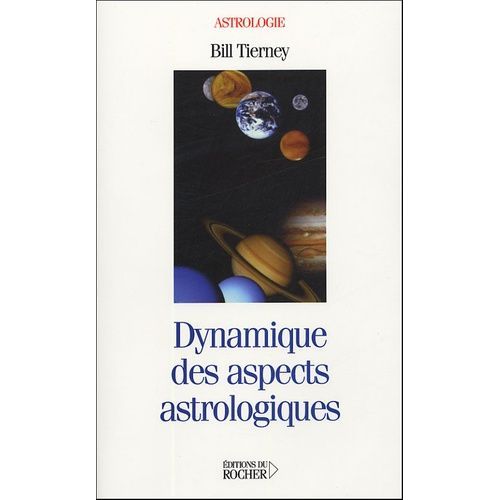 Dynamique Des Aspects Astrologiques - Planètes Rétrogrades, Hémisphères Et Quartes