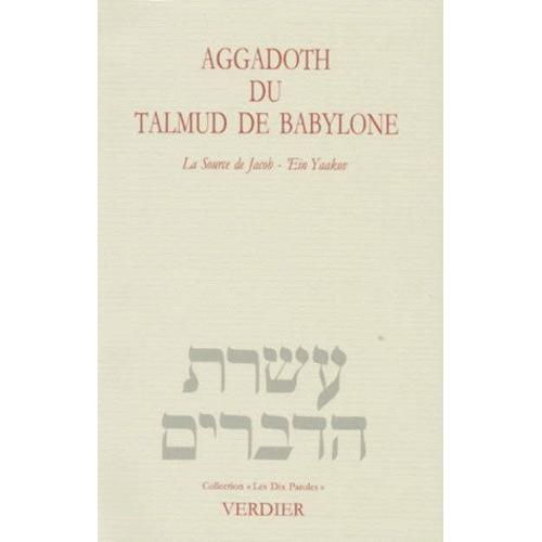 Aggadoth Du Talmud De Babylone - La Source De Jacob, 'ein Yaakov