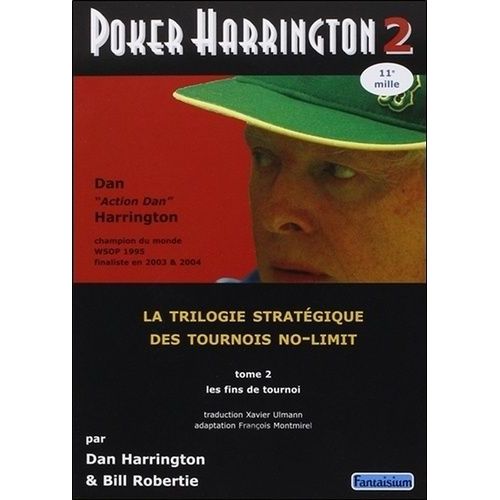 Poker Harrington - Tome 2, Les Fins De Tournois