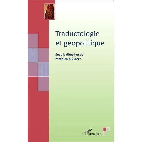 Traductologie Et Géopolitique