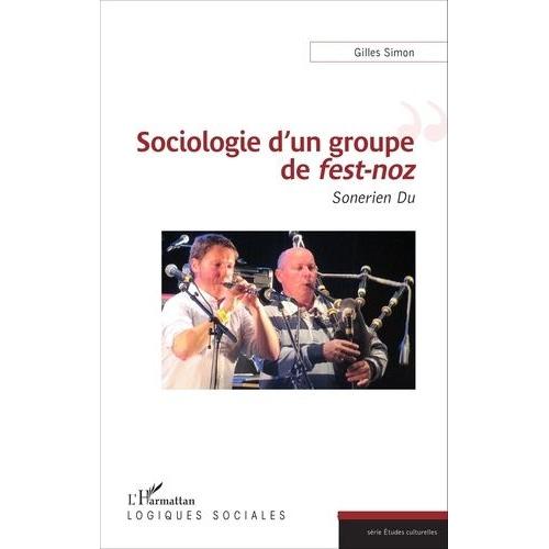 Sociologie D'un Groupe De Fest-Noz - Sonerien Du