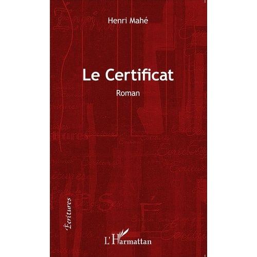 Le Certificat