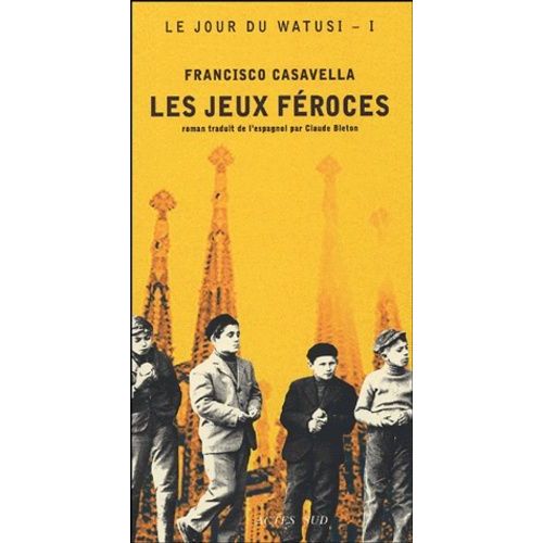 Le Jour Du Watusi Tome 1 - Les Jeux Féroces