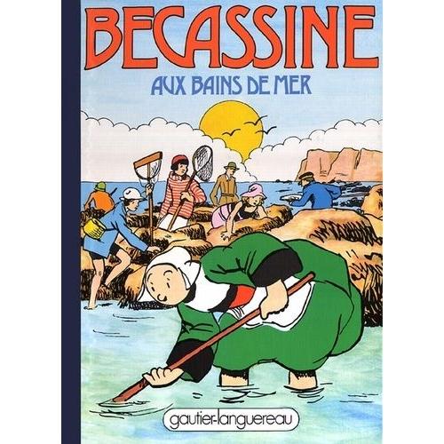 Bécassine Tome 19 - Bécassine Aux Bains De Mer