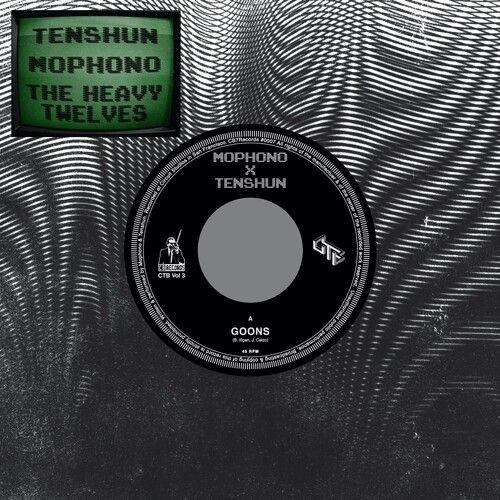 Mophono / Tenshun / Heavy Twelves - Ctb Vol. 3 Goons [7-Inch Single]