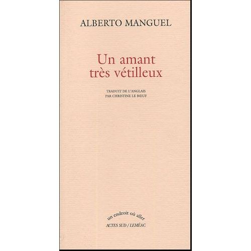 Un Amant Très Vétilleux
