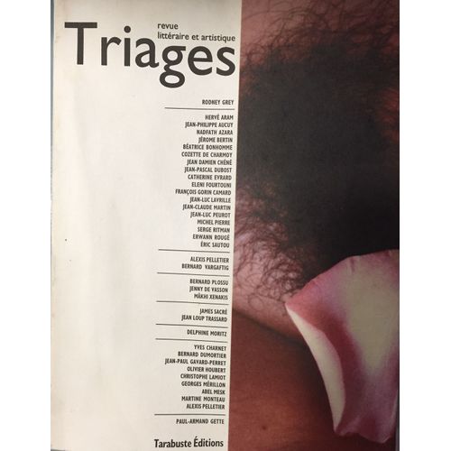 Revue Triages N°12 - Éditions Tarabuste - Arts Et Poésie