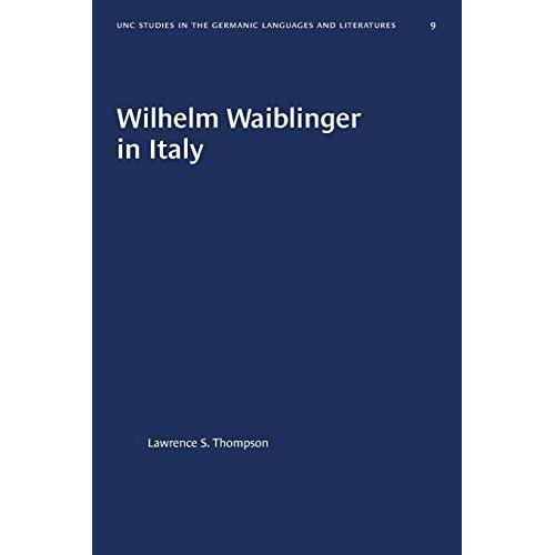 Wilhelm Waiblinger In Italy