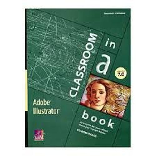 Dobe Illustrator Classroom Version 7.0, Cd-Rom Inclus