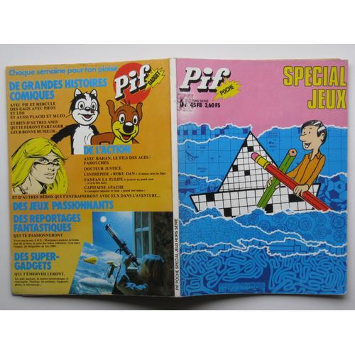 Pif Poche Spécial Jeux Hors Série : Gring, Arca, Roger Dal, Moallic, Crespi... (Éditions Vaillant 07/1979)