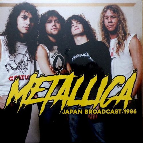 Metallica "Japan Broadcast 1986"
