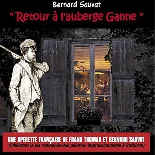 Retour A L Auberge Ganne - Bernard Sauvat