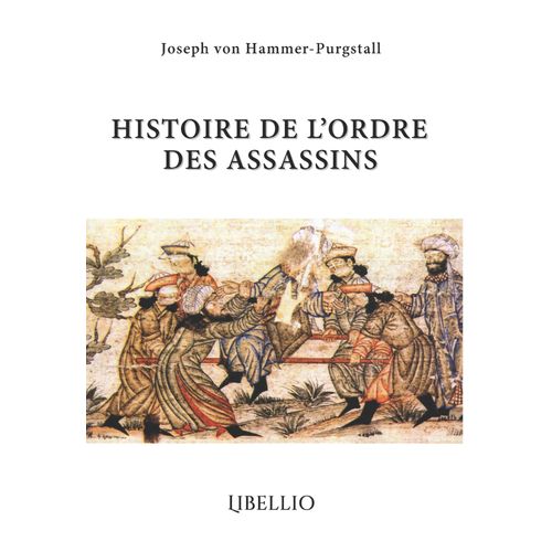 Histoire De L¿Ordre Des Assassins