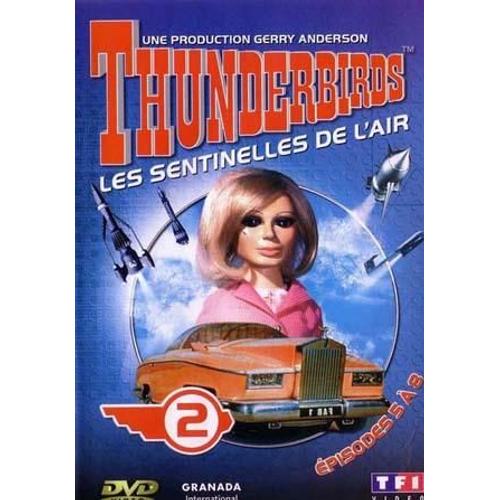 Thunderbirds - Les Sentinelles De L'air - Vol. 2 - Épisode 5 À 8