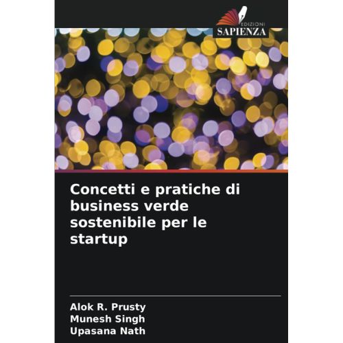 Concetti E Pratiche Di Business Verde Sostenibile Per Le Startup