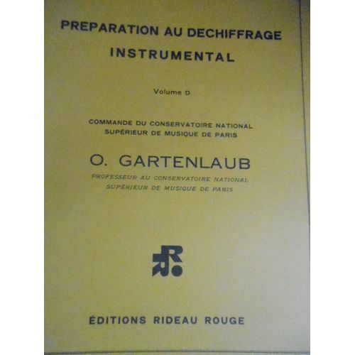 Gartenlaub Préparation Au Déchiffrage Instrumental Vol D . Alto