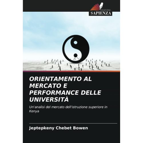 Orientamento Al Mercato E Performance Delle Università