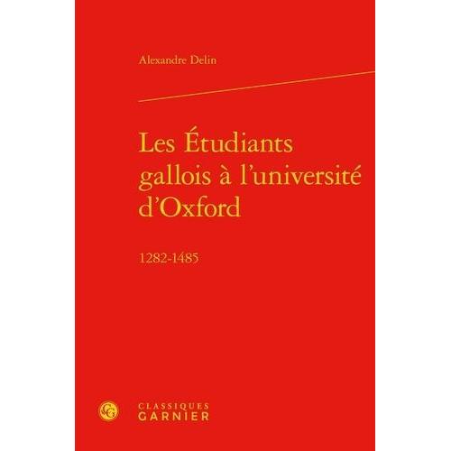 Les Etudiants Gallois À L'université D'oxford (1282-1485)