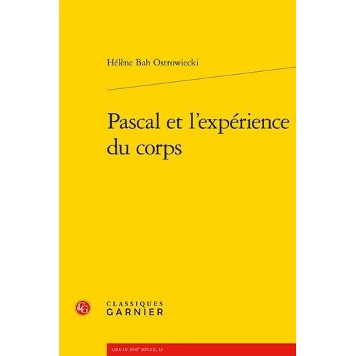 Pascal Et L'expérience Du Corps