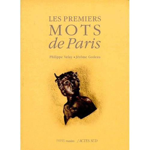 Les Premiers Mots De Paris