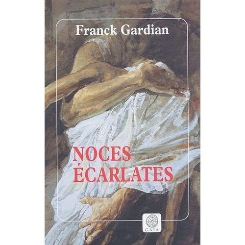 Noces Écarlates