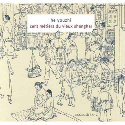 Cent Métiers Du Vieux Shanghaï