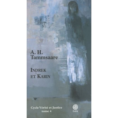 Vérité Et Justice Tome 4 - Indrek Et Karin