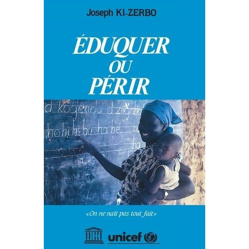 Eduquer Ou Périr