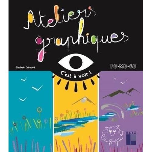 Ateliers Graphiques - Ps-Ms-Gs