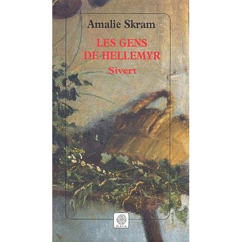 Les Gens De Hellemyr Tome 2 - Sivert