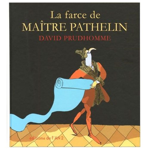 La Farce De Maître Pathelin
