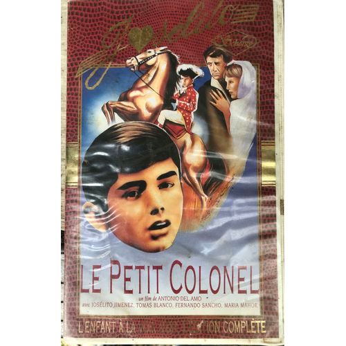 Joselito Le Petit Colonel 