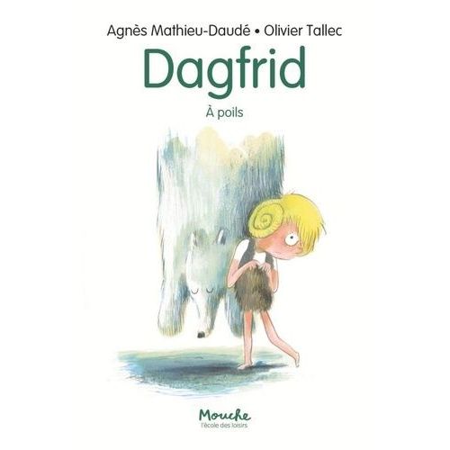 Dagfrid - A Poils