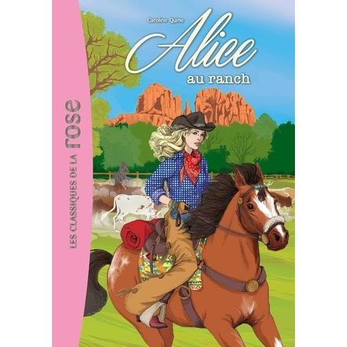 Alice Tome 4 - Alice Au Ranch