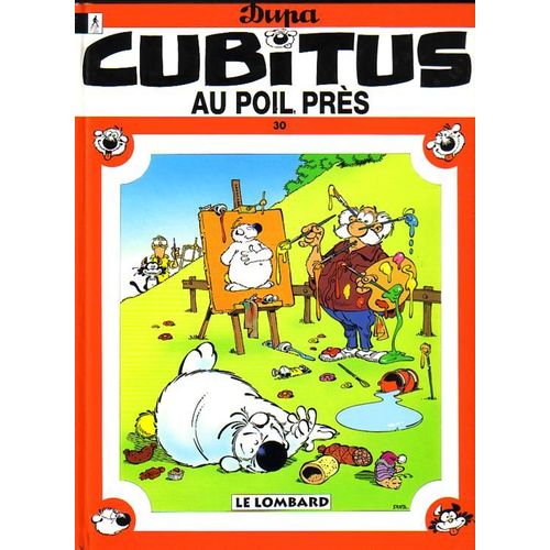 Cubitus Tome 30 : Au Poil Pres
