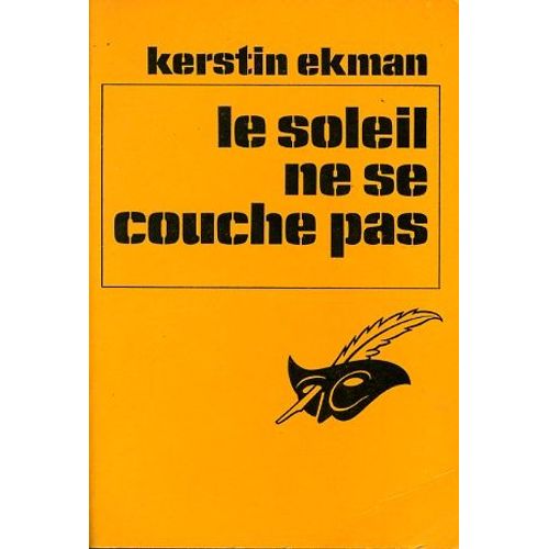 "Le Soleil Ne Se Couche Pas", Kerstin Ekman, Le Masque, 1968