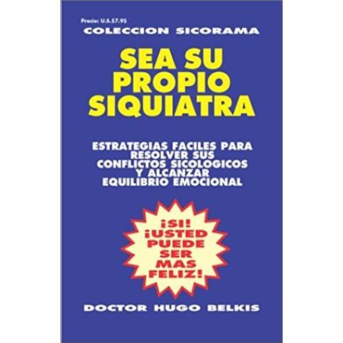 Sea Su Propio Siquiatra