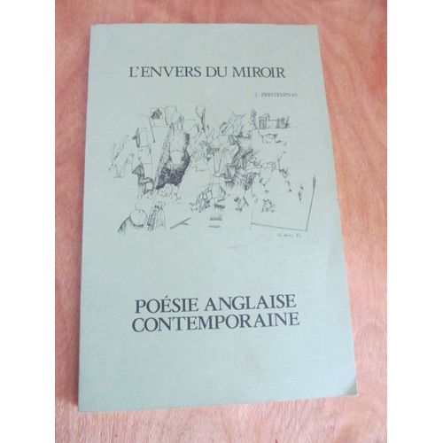 L'envers Du Miroir 2 - Poésie Anglaise Contemporaine - 1983 - Dessins D' Alain Le Bras - Auteurs : Walter De La Mare - Edwin Muir - David Jones - Basil Bunting - Vernon Watkins - Dylan Thomas ...