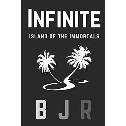 Infinite: Island Of The Immortals
