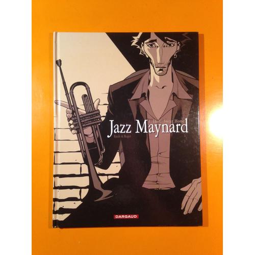 Raule - Roger - Jazz Maynard 1 Édition Originale Eo - Home Sweet Home -