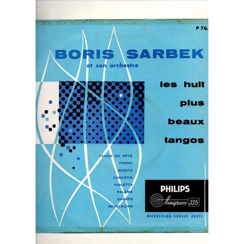 Boris Sarbek Et Son Orchestre - Les Huit Plus Beaux Tangos