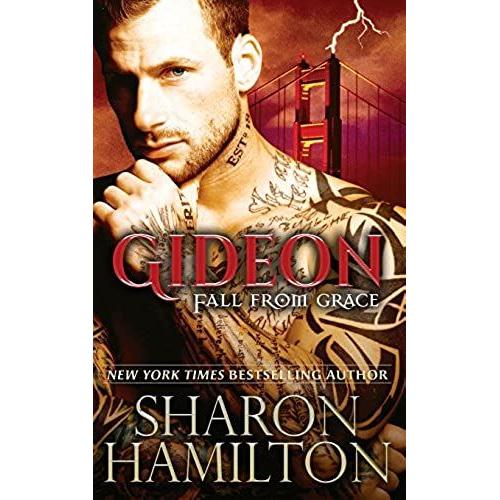 Gideon: Heavenly Fall: Fall From Grace, Chronicles Of Gideon: Volume 1