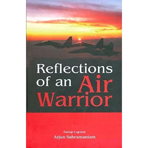 Reflections Of An Air Warrior