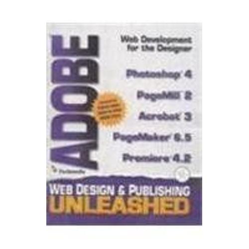 Adobe Web Design & Publishing Unleashed