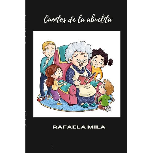 Cuentos De La Abuelita
