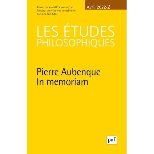 Etudes Philosophiques 2022, N.2 - Hommage À Pierre Aubenque