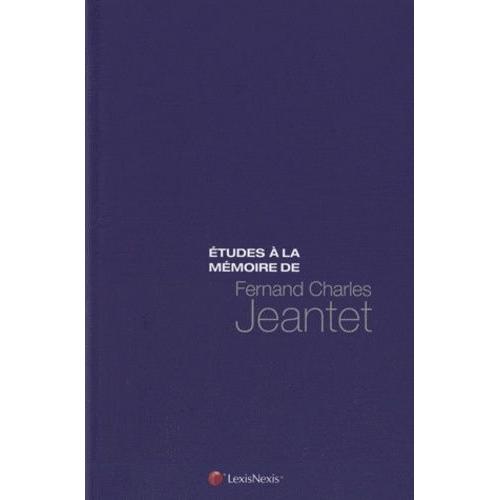 Etudes À La Mémoire De F-C Jeantet