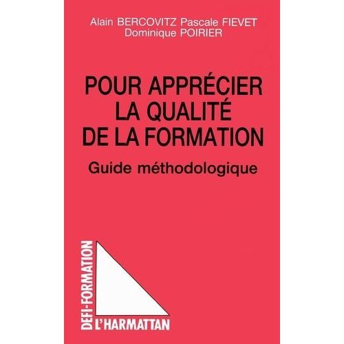 Pour Apprecier La Qualite De La Formation - Guide Méthodologique