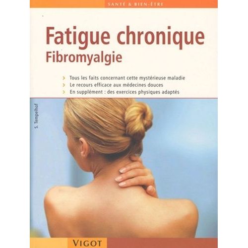 Fatigue Chronique - Fibromyalgie
